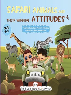 cover image of Safari Animals and their Winning Attitudes
